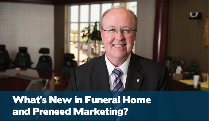 What's New in Funeral Home and Preneed Marketing? Cover image