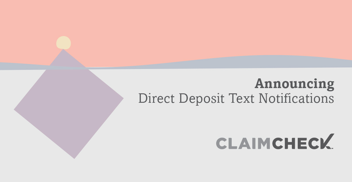 CLAIMCHECK Announces Text Notifications